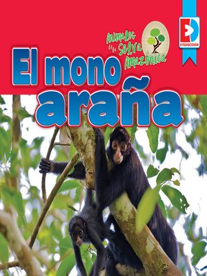 cover image of Animales de la Selva Amazónica: El mono araña
